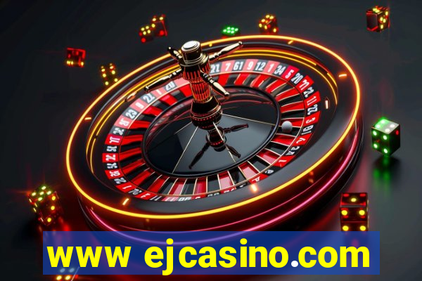 www ejcasino.com